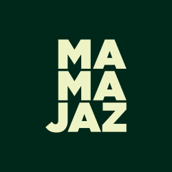 MAMA JAZ