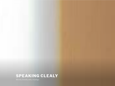 Speaking Clealy