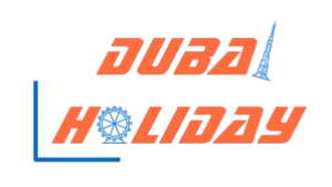 Dubai Holiday