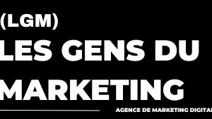 LGM - Les Gens du Marketing