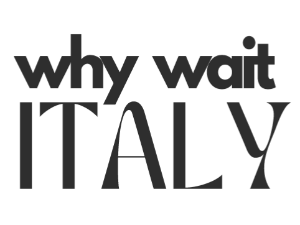 Why Wait Italy