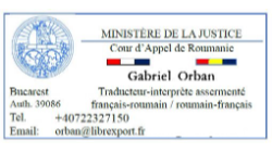 TRADUCTEUR-INTERPRÈTE JURIDIQUE ROUMAIN-FRANÇAIS ASSERMENTÉ  GABRIEL ORBAN