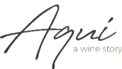 Aqui - a wine story
