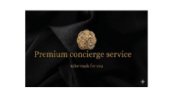 Premium concierge service