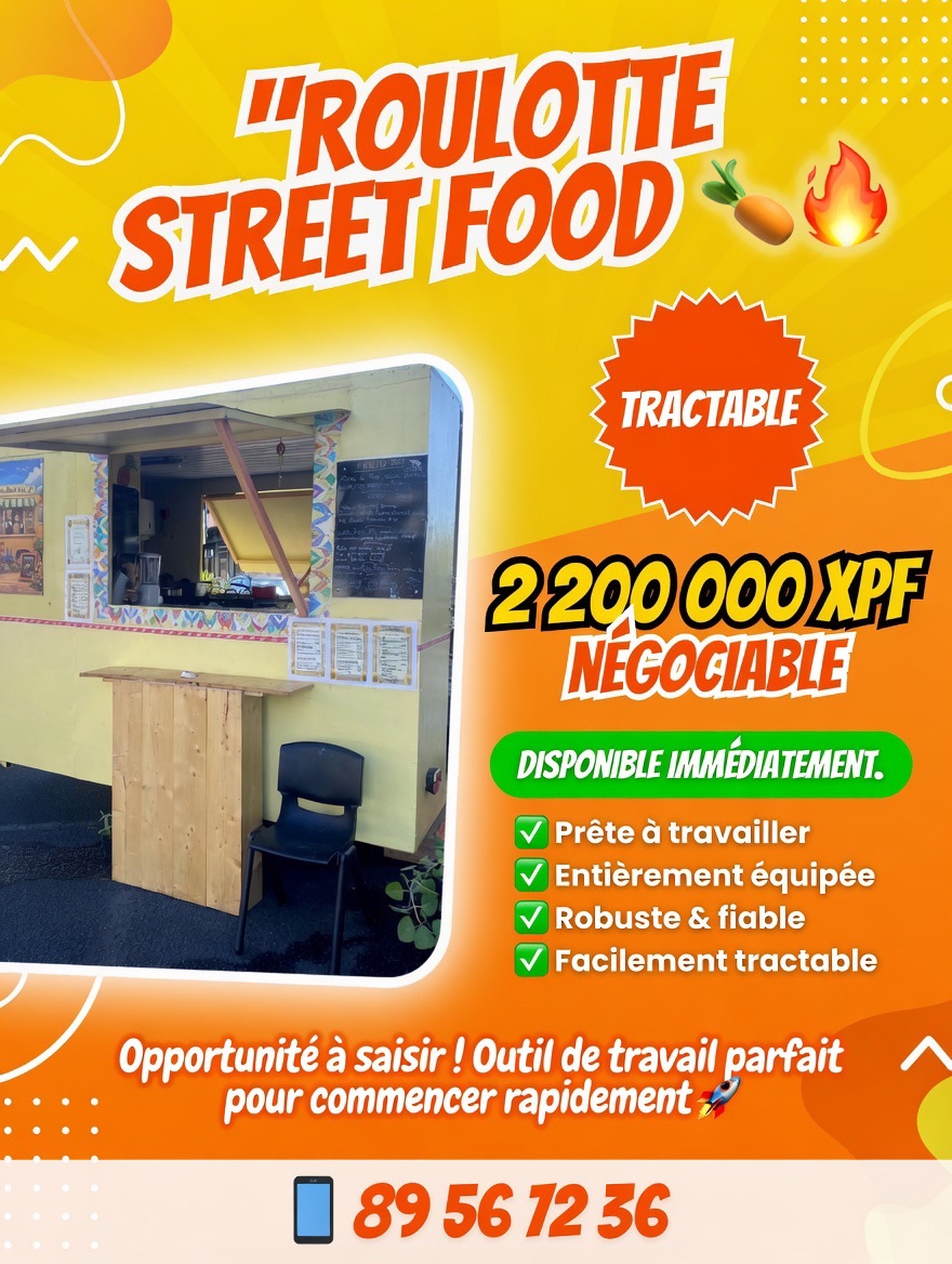 ROULOTTE ALIMENTAIRE  CLÉ EN MAIN  PAPEETE