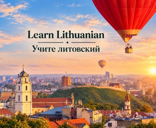 LITHUANIAN LANGUAGE LESSONS FOR FOREIGNERS | LIETUVIŲ KALBA UŽSIENIEČIAMS | ЛИТОВСКИЙ ЯЗЫК