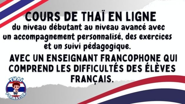 APPRENEZ LE THAÏ AVEC UN PROFESSEUR FRANÇAIS