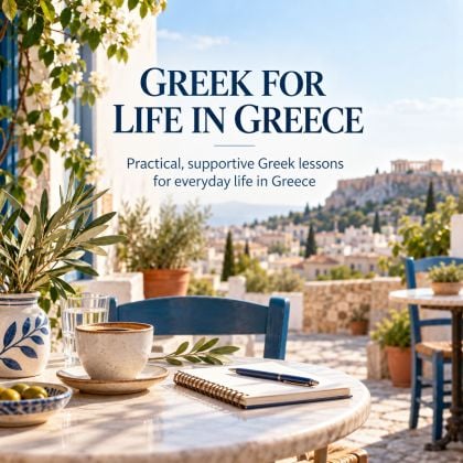 GREEK FOR LIFE IN GREECE
