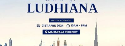 Upcoming Dubai Real Estate Expo in Ludhiana