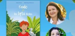 Lancement de livre jeunesse - Paulo et les Tiptis Dodos, de Sophie Robert et Joëlle Betsey Maestracci