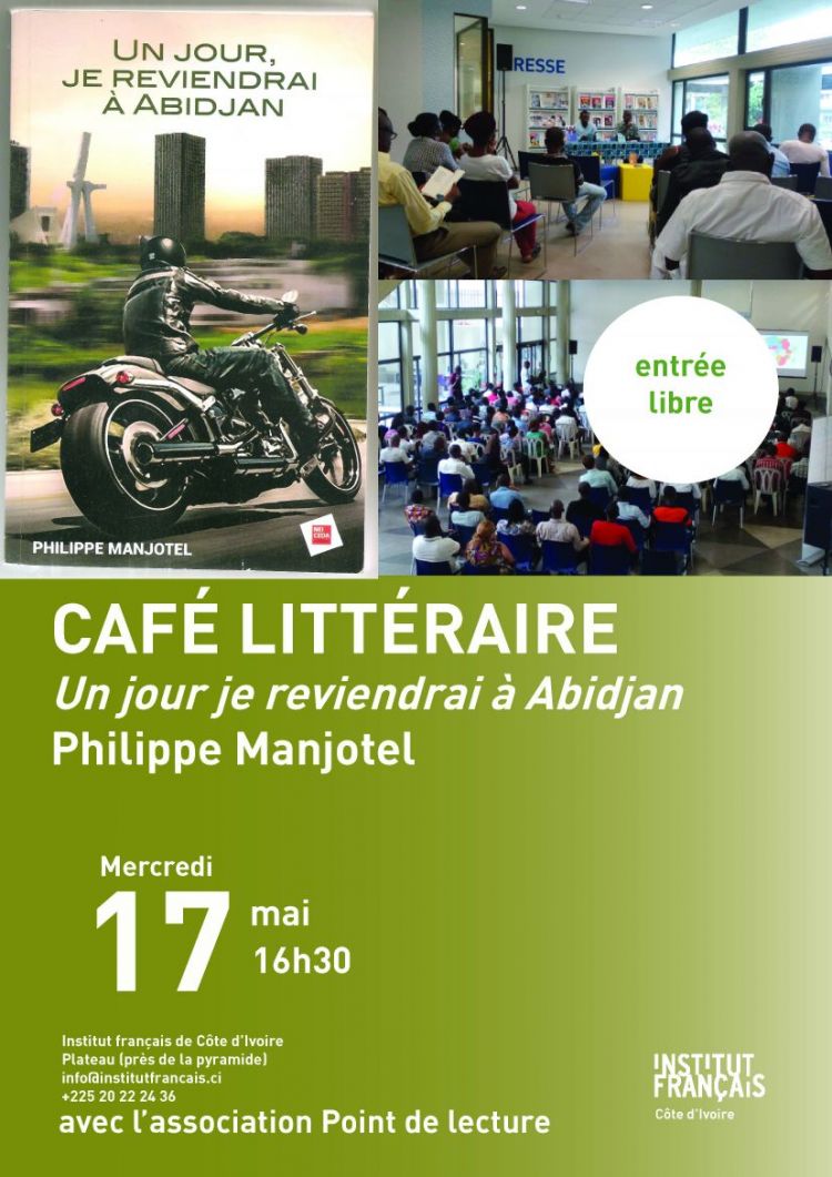 Café littéraire autour de &quot;Un jour, je reviendrai à Abidjan&quot;, de Philippe Manjotel