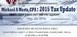&quot;Don&#39;t Miss Out This Tax Season!&quot; : 2015 US Tax Update | Jakarta