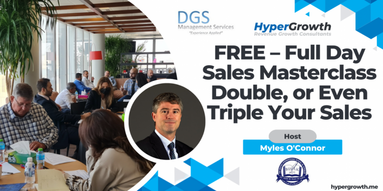 FREE &#8211; Full Day Sales Masterclass &#8211; Double, or Even Triple Your Sales