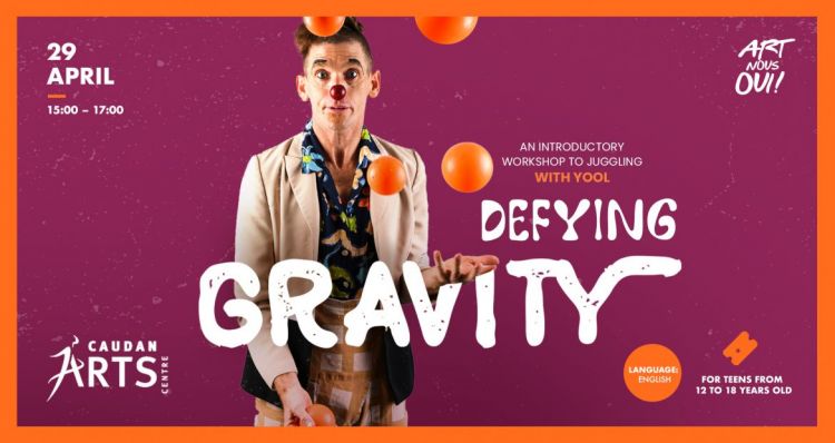 Defying gravity &#8211; An introductory workshop to Juggling &#8211; for teens from 12 to 18 years old 