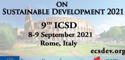 ICSD 2021 : 9th International Conference on Sustainable Development, 8 - 9 September 2021 Rome, Italy
