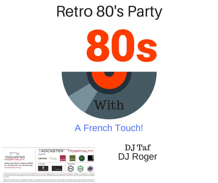Retro 80&#39;s Night With a French Touch!