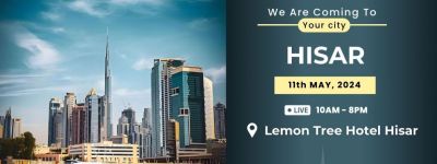 Upcoming Dubai Real Estate Exhibition in Hisar