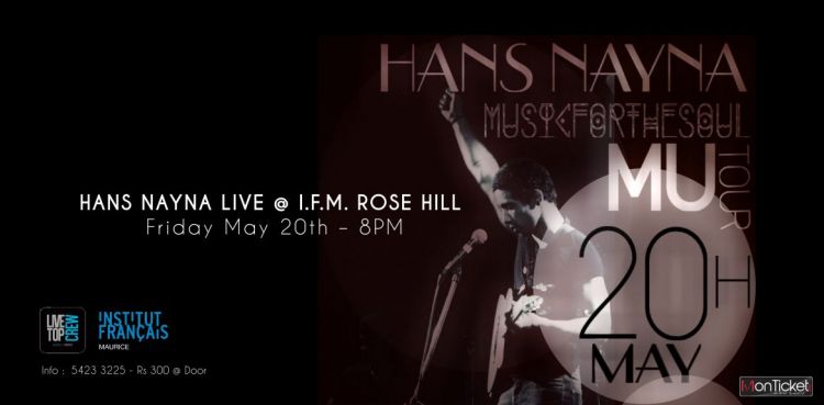 Hans Nayna Live @ IFM Rose Hill - Music For The Soul Tour 