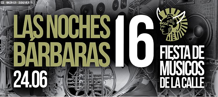 Noches Bárbaras 2016 - III Edición Montevideo