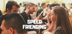  Speed Friending &#11088; Make New Friends 