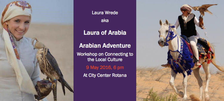 Arabian Adventure - Workshop on Connecting to the Local Culture