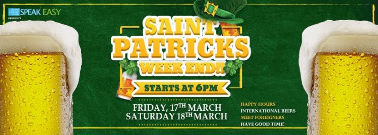 SAINT PATRICK WEEKEND!