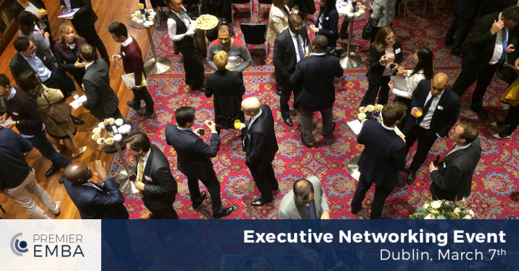 Exclusive Executive MBA Event in Dublin, March 7