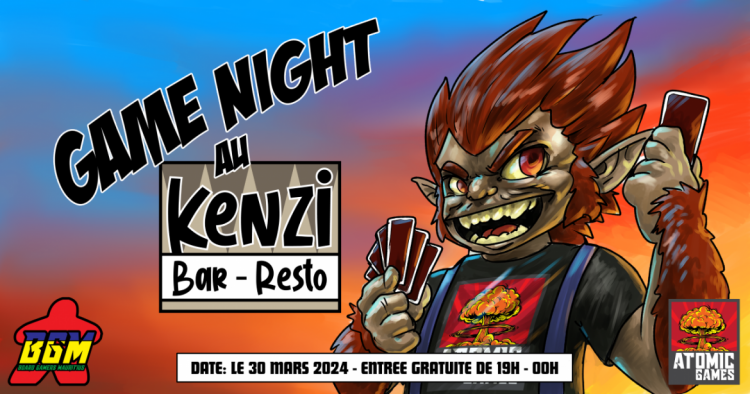 #GameNight41 au Kenzi Bar