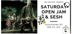 Saturday Open Jam & Sesh - free ENTRY 1-FOR-1 DRINKS PROMO!