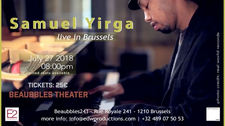 Samuel Yirga &quot;live in Brussels&quot;