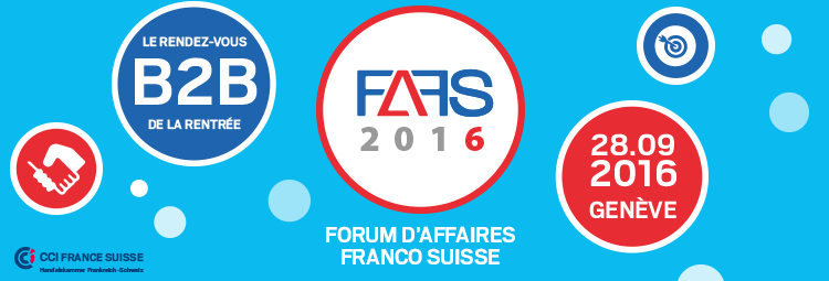 Forum d&#39;Affaires Franco-Suisse 2016