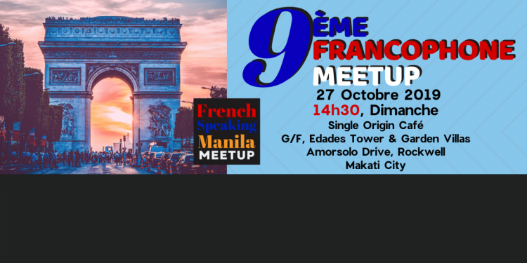 9th French Speaking Manila Meetup