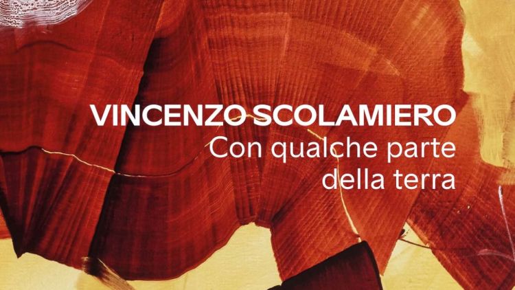 Vincenzo Scolamiero - Con qualche parte della terra