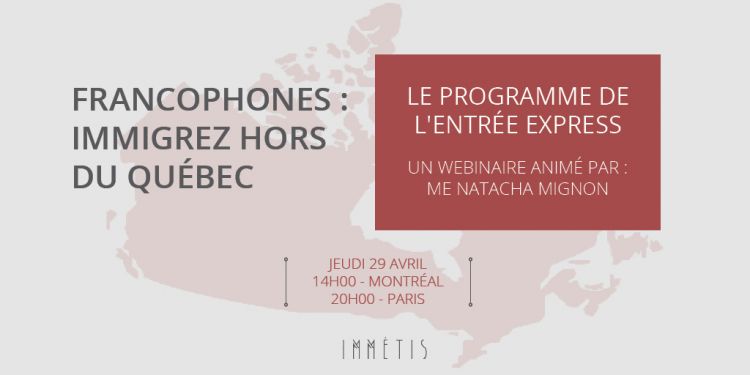 [WEBINAR] Francophones : immigrez hors du Québec !