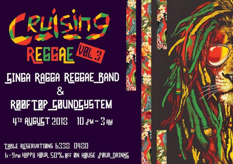 Cruising Reggae Vol.3 Ft. Singa Ragga - Free Attendance!