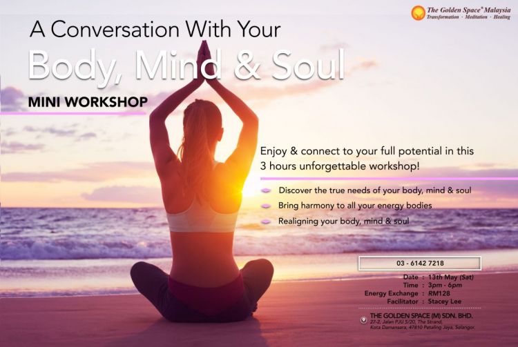 A Conversation with Your Body, Mind & Soul