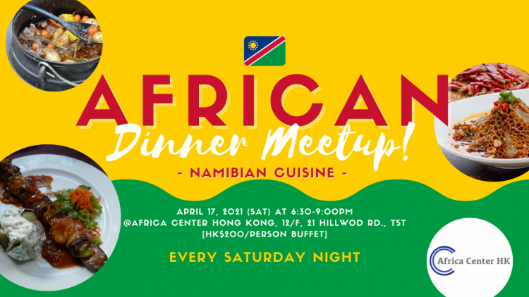 African Dinner Meetup (Namibian Cuisine)