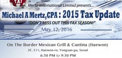 &#8220;Don&#8217;t Miss Out This Tax Season!&quot;: 2015 US Tax Update in Seoul