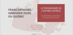 WEBINAR - Francophones : immigrez hors du Québec !