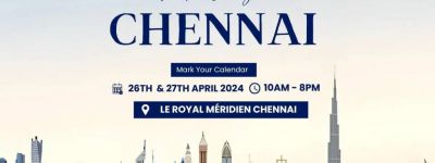 Upcoming Dubai Property Exhibition in Chennai