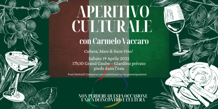 Aperitivo Culturale con Carmelo Vaccaro &#8211; 19 Aprile 2025, Grand Gaube 