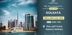 Dubai Real Estate Event in Kolkata! Be Part of It!
