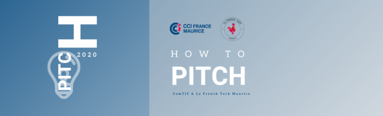 ComTIC & La French Tech | How to pitch your business
