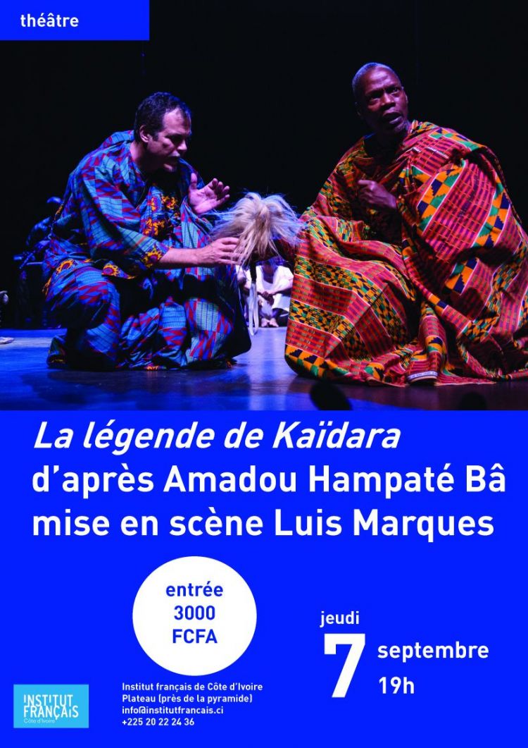 La Légende de Kaïdara, mise en scène Luis Marques