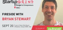 Startup Grind Bali with Bryan Stewart (OUTPOST-Asia)