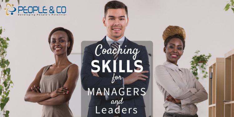 Coaching Skills for Managers and Leaders