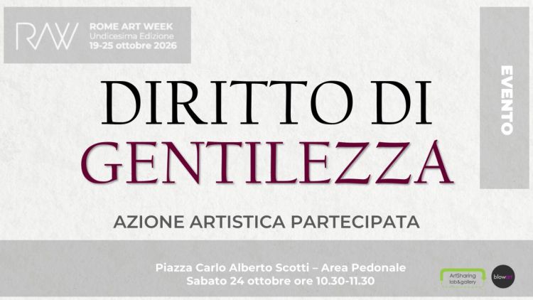DIRITTO DI GENTILEZZA - Azione artistica partecipata