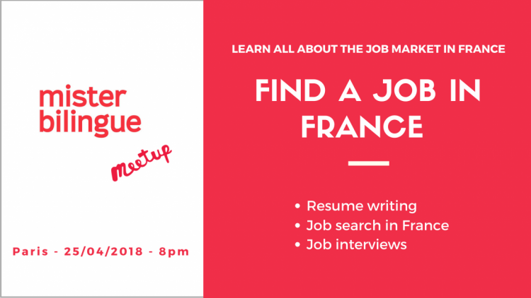 Meetup &quot;How to find a job in France&quot;