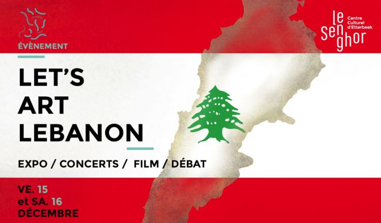 Festival Let&#8217;s Art Lebanon - les 15 & 16 décembre 2017
