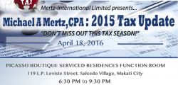 &quot;Don&#39;t Miss Out This Tax Season!&quot;: 2015 US Tax Update in Manila